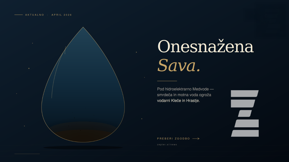 Onesnaženje Save pod HE Medvode odpira resna vprašanja o varnosti vodnih virov za Ljubljano